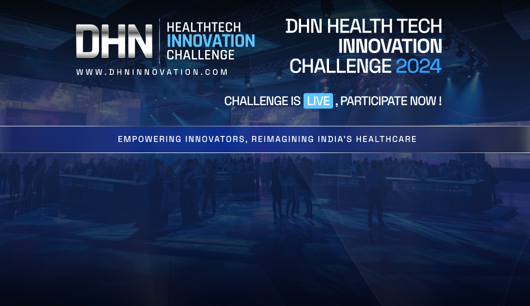 join-the-dhn-healthtech-innovation-challenge-2024-shape-the-future-of-healthcare